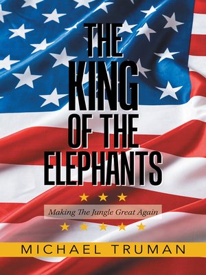 cover image of The King of the Elephants